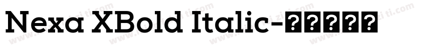 Nexa XBold Italic字体转换